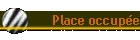 Place occupe